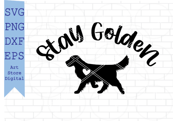 Stay Golden Svg, Golden Retriever Svg